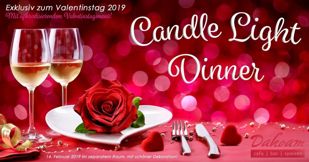 Dahoam Valentinstag Candlelight Dinner