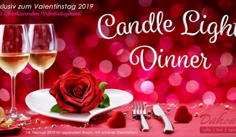 Dahoam Valentinstag Candlelight Dinner